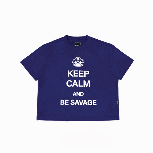 Keep Calm And Be Savage Tee Blue